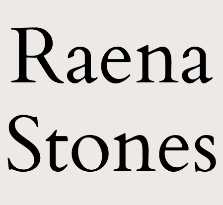 Raena Stones